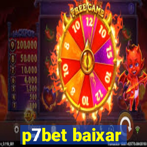 p7bet baixar